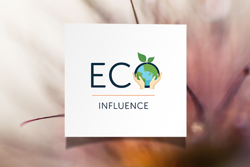 Eco Influence Brings Real-World Sustainability