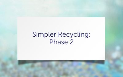 Simpler Recycling: Phase 2